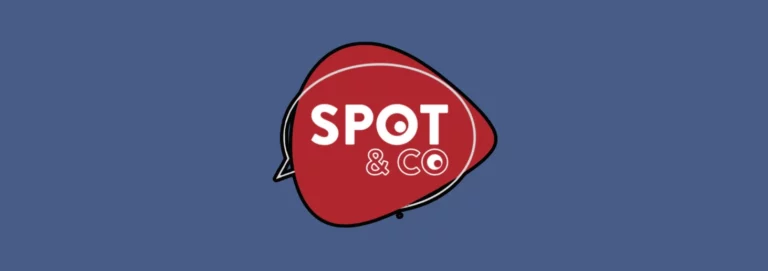 Les rencontres Spot&Co’ !